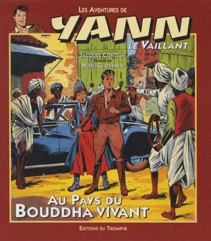 Yann le vaillant tome 1 - Au pays du bouddah vivant