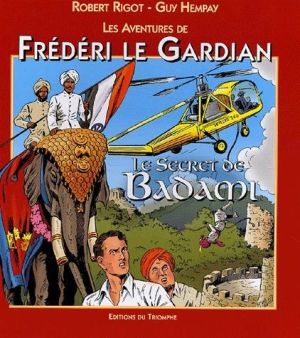 frederi le gardian tome 5 le secret de badami