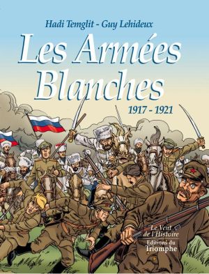 les armées blanches 1917 1921 les armées blanches 1917 1921