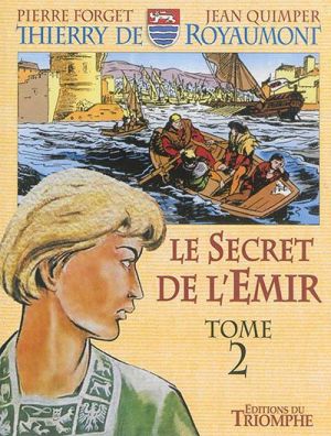 Thierry de Royaumont tome 2 Thierry de Royaumont tome 2