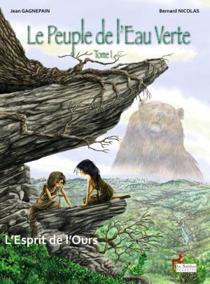 le peuple de l'eau verte tome 1 - l'esprit de l'ours