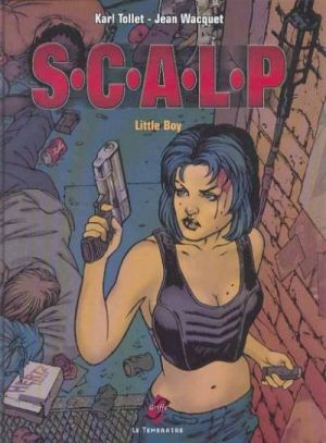 S.C.A.L.P tome 1