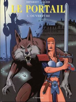 Le portail tome 1 - ouverture
