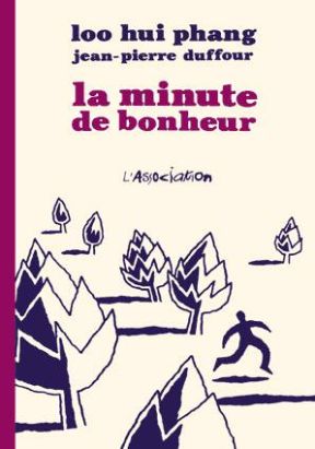 la minute de bonheur