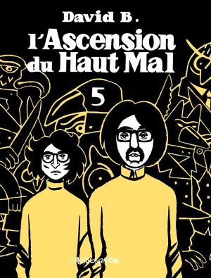 l'ascension du haut mal tome 5