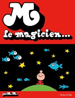 m le magicien