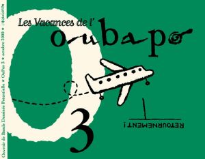 Oubapo Oupus 3 - Les vacances de l'oubapo Oubapo Oupus 3 - Les vacances de l'oubapo