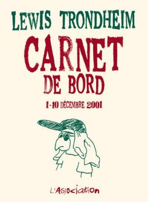 carnet de bord tome 1 (1-10 decembre 2001)