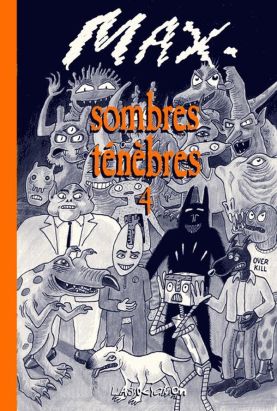 sombres ténèbres tome 4