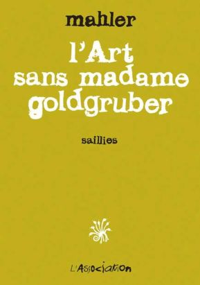 l'art sans madame goldgruber