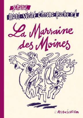 mont-vérité chrono-poche tome 1 - la marraine des moines