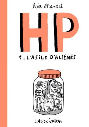 hp tome 1 - l'asile d'aliénés