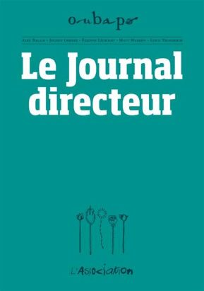 Oubapo Oupus 5 - Le journal directeur