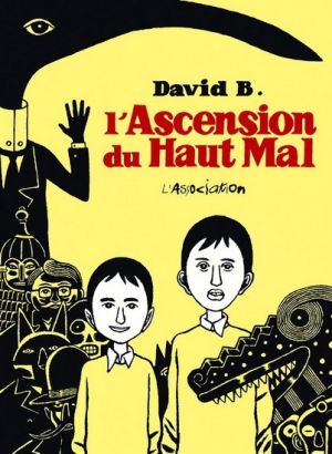 l'ascension du haut mal ; intégrale