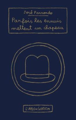 parfois les ennuis mettent un chapeau