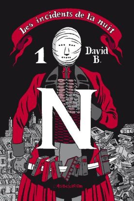 les incidents de la nuit ; intégrale Tome 1