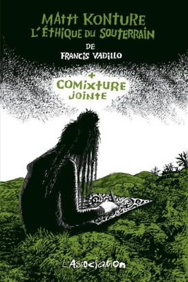 Mattt Konture, L'Éthique du souterrain