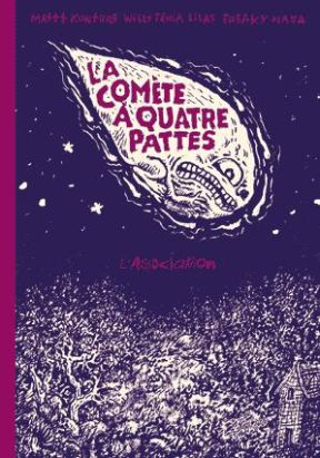 La Comète à Quatre Pattes