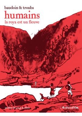 Humains - La Roya est un fleuve