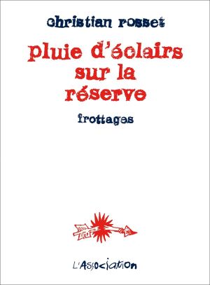 Pluie d'éclairs sur la réserve - Frottages