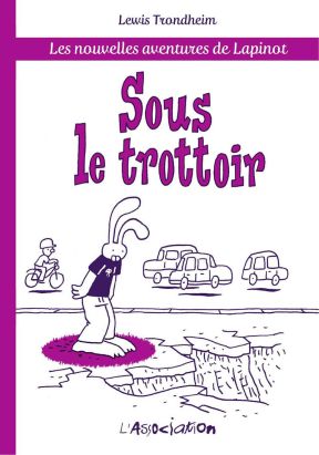 Les nouvelles aventures de Lapinot tome 5.1