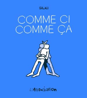 Comme ci comme ça