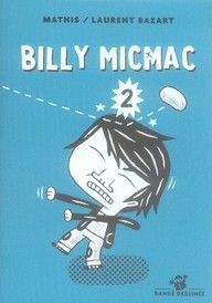 billy micmac tome 2