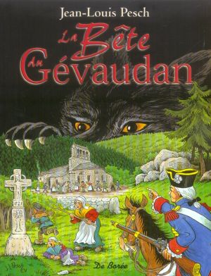la bête du gévaudan la bête du gévaudan