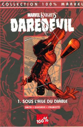 Daredevil (100% marvel) tome 1 - sous l'aile du diable
