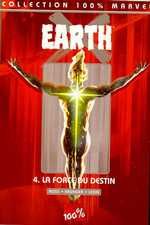Earth X tome 4 - la force du destin