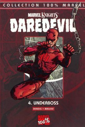 daredevil - 100% marvel tome 4 - underboss