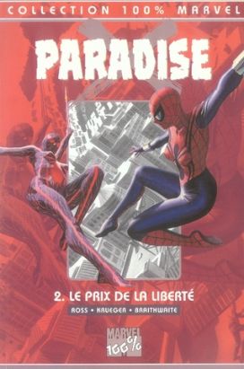 Paradise X tome 2 - La paix de la liberté