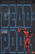 Deadpool (Marvel monster édition) tome 2