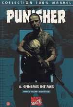 Punisher (100% marvel) tome 6 - ennemis intimes
