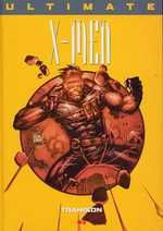 Ultimate x-men (prestige) tome 3 - trahison
