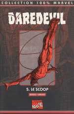 daredevil - 100% marvel tome 5 - le scoop