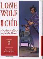 lone wolf & cub tome 3 - le chemin blanc entre les fleuves lone wolf & cub tome 3 - le chemin blanc entre les fleuves