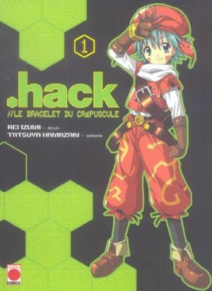 Hack, le bracelet du crépuscule tome 1