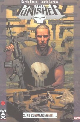 The punisher (max comics) tome 2 - au commencement The punisher (max comics) tome 2 - au commencement