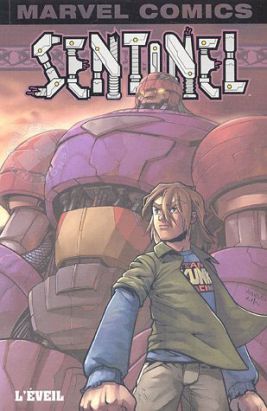 Sentinel tome 2 - L'éveil