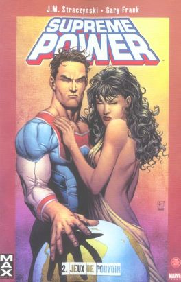 supreme power tome 2 - jeux de pouvoir supreme power tome 2 - jeux de pouvoir