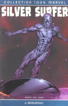 silver surfer tome 2 - révélations