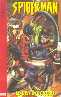 spider-man tome 1 - le défi d'octopus