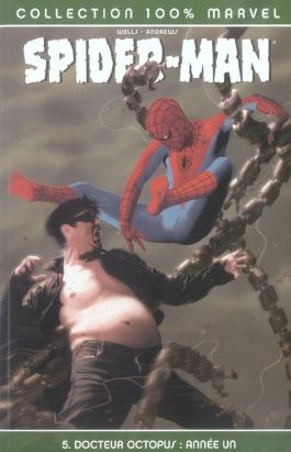 spider-man tome 5 - docteur octopus : année un