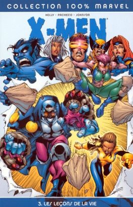 x-men tome 3 - les leçons de la vie