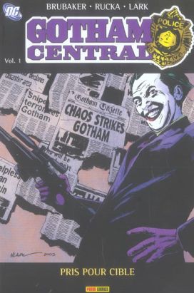 gotham central tome 1 - pris pour cible
