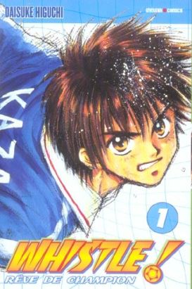 whistle ! tome 1
