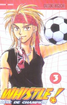whistle ! tome 3