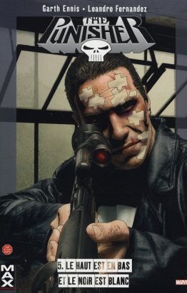 The punisher (max comics) tome 5 - le haut est en bas et le noir est blanc The punisher (max comics) tome 5 - le haut est en bas et le noir est blanc