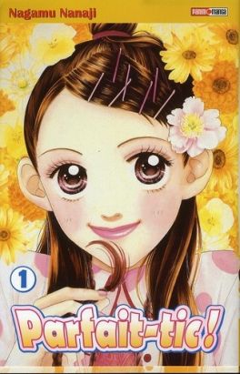 parfait-tic! tome 1